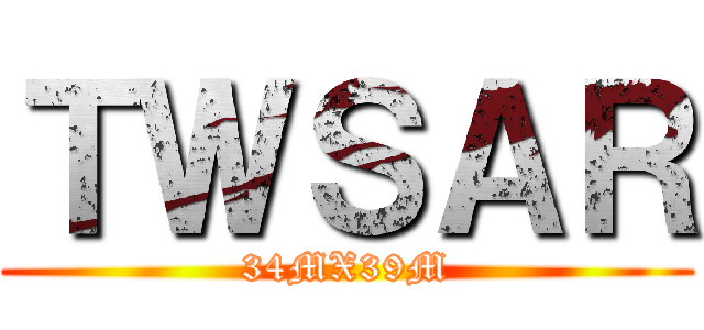 ＴＷＳＡＲ (34MX39M)