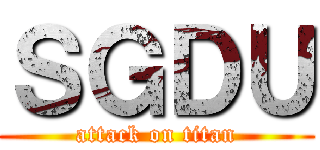 ＳＧＤＵ (attack on titan)