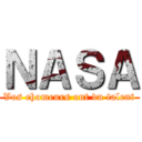 ＮＡＳＡ (Vos chomeurs ont du talent)