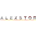 Ａ Ｌ Ｅ Ｘ Ｓ Ｔ Ｏ Ｒ Ｍ (attack on titan)