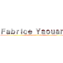 Ｆａｂｒｉｃｅ Ｙａｏｕａｎｃ (Le Tonneau sur pattes)
