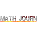 ＭＡＴＨ ＪＯＵＲＮ (attack on mathematics)