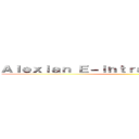 Ａｌｅｘｉａｎ Ｅ－ｉｎｔｒａｍｕｒａｌｓ ２０２１ ()