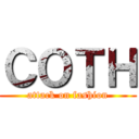 ＣＯＴＨ (attack on fashion)