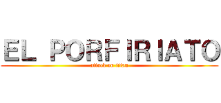 ＥＬ ＰＯＲＦＩＲＩＡＴＯ (attack on titan)