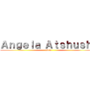 Ａｎｇｅｌａ Ａｔｓｈｕｓｈｉ (cadete)