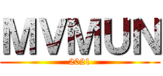 ＭＶＭＵＮ (2021)