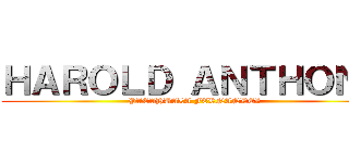 ＨＡＲＯＬＤ ＡＮＴＨＯＮＹ (PACAHUALA FERNANDEZ)