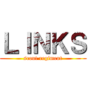 ＬＩＮＫＳ (scout regiment)