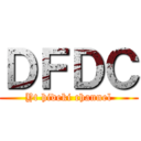 ＤＦＤＣ (Yt hideki channel)