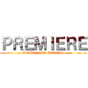 ＰＲＥＭＩＥＲＥ (DOMENICA ALLE 21)