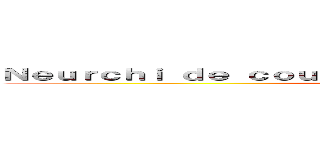 Ｎｅｕｒｃｈｉ ｄｅ ｃｏｕｐｅ ｄｅ Ｆｒａｎｃｅ ｄｕ Ｍｅｍｅ (attack on titan)