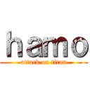 ｈａｍｏ (attack on titan)