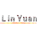 Ｌｉｎ Ｙｕａｎ (attack on titan)
