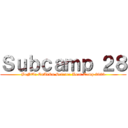 Ｓｕｂｃａｍｐ ２８ (BeNTe CuAtRu Science Boot Camp 2023)