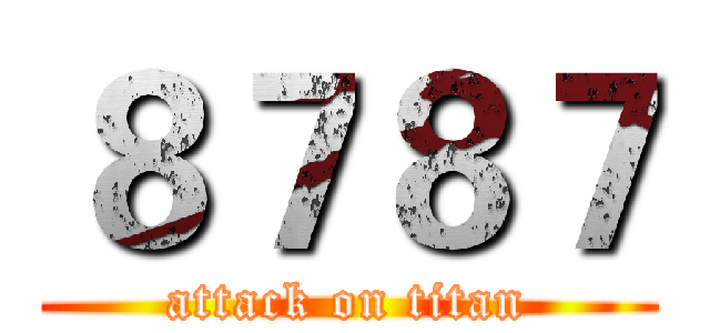 ８７８７ (attack on titan)