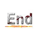 Ｅｎｄ (Thank you)