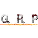 Ｇ．Ｒ．Ｐ (Gonzales Religious Group)