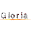 Ｇｌｏｒｉａ  (Yoyinapr4)