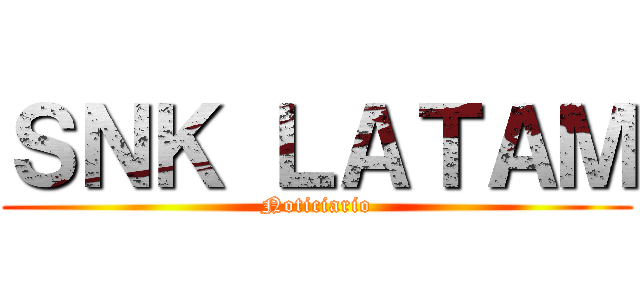 ＳＮＫ ＬＡＴＡＭ (Noticiario)