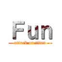 Ｆｕｎ (attack on titan)