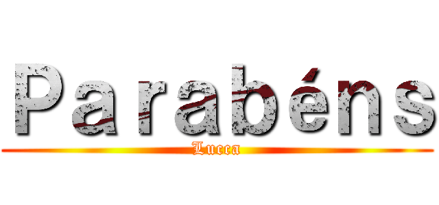 Ｐａｒａｂéｎｓ (Lucca)