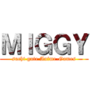 ＭＩＧＧＹ (sucht gute Anime-Games)