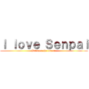 Ｉ ｌｏｖｅ Ｓｅｎｐａｉ (But does she love me)