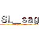 ＳＬ＿ｓａｇ (s.ng a.rzb)