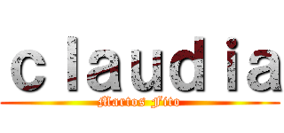 ｃｌａｕｄｉａ (Martos Fito)