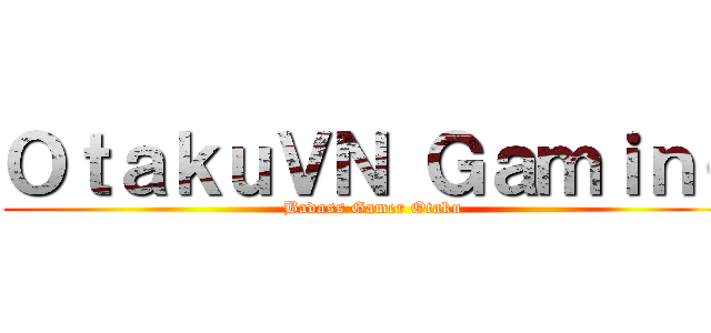 ＯｔａｋｕＶＮ Ｇａｍｉｎｇ (Badass Gamer Otaku)