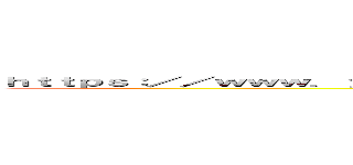 ｈｔｔｐｓ：／／ｗｗｗ．ｙｏｕｔｕｂｅ．ｃｏｍ／ｗａｔｃｈ？ｖ＝ｂＥ７ＳＭＺ１ｊＷｌｋ (https://www.youtube.com/watch?v=bE7SMZ1jWlk)