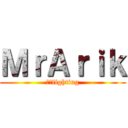 ＭｒＡｒｉｋ (丐幫fighting)