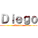 Ｄｉｅｇｏ (Tetudo)
