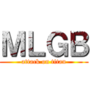 ＭＬＧＢ (attack on titan)