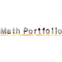 Ｍａｔｈ Ｐｏｒｔｆｏｌｉｏ (Topics)