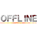 ＯＦＦＬＩＮＥ (Mitsuy)