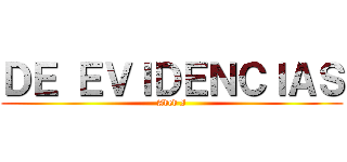 ＤＥ ＥＶＩＤＥＮＣＩＡＳ (Aded I)
