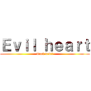 Ｅｖｉｌ ｈｅａｒｔ (black devil)