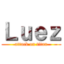 Ｌｕｅｚ (attack on titan)