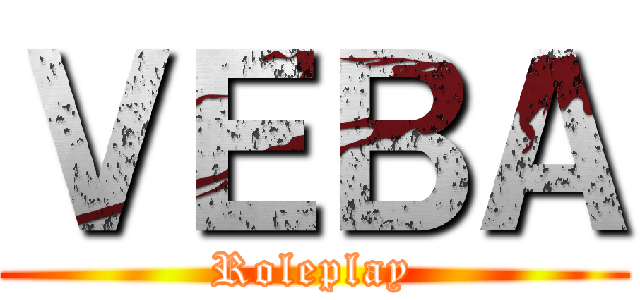 ＶＥＢＡ (Roleplay)