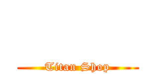       (Titan Shop)