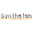 Ｓｙｎｔｈｅｉｓｍ (God revived)