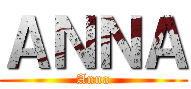 ＡＮＮＡ (Anna)