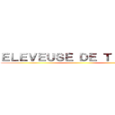 ＥＬＥＶＥＵＳＥ ＤＥ ＴＩＴＡＮＳ (  )