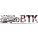 進撃のＢＴＫ (attack on borntokill)