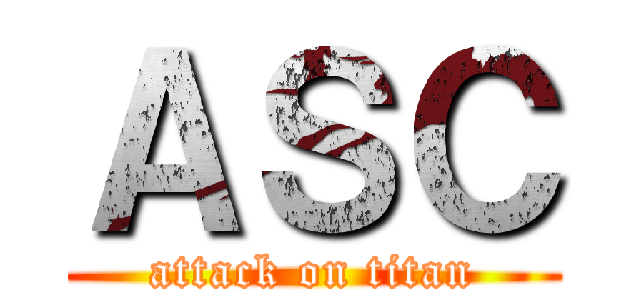 ＡＳＣ (attack on titan)