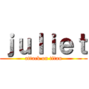 ｊｕＩｉｅｔ (attack on titan)