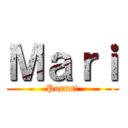 Ｍａｒｉ (Porns!)