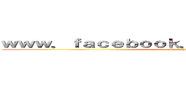 ｗｗｗ．ｆａｃｅｂｏｏｋ．ｃｏｍ／ＳＷＯＢａｎｄ (Switch On!)